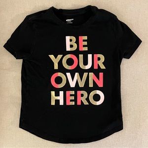 Girls “Be Your Own Hero” Tee